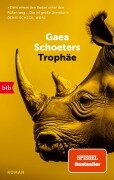 Cover-Bild zum Titel 'Trophäe' von 'Gaea Schoeters'
