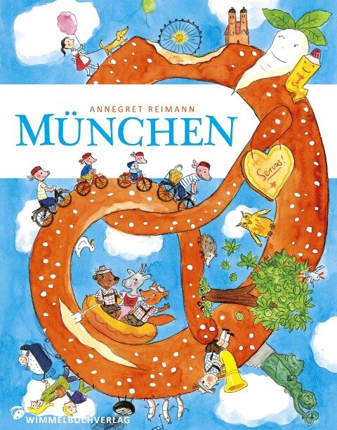 München Wimmelbuch - Annegret Reimann
