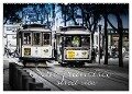 San Francisco - street view (Wandkalender 2024 DIN A2 quer), CALVENDO Monatskalender - Monika Schöb YOUR pageMaker