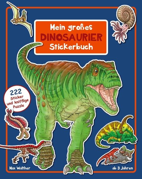 Dinosaurier Stickerbuch - Max Walther