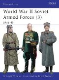 Cover-Bild zum Titel 'World War II Soviet Armed Forces (3)' von 'Nigel Thomas'