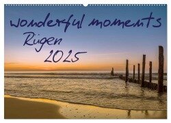 wonderful moments - Rügen 2025 (Wandkalender 2025 DIN A2 quer), CALVENDO Monatskalender - HeschFoto HeschFoto