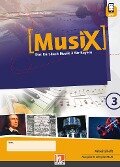 Cover-Bild zum Titel 'MusiX 3 BY (Ausgabe ab 2017) Arbeitsheft 3' von 'Markus Detterbeck, Gero Schmidt-Oberländer, Florian Niedrig'