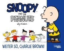Cover-Bild zum Titel 'Snoopy und die Peanuts 6: Weiter so, Charlie Brown!' von 'Charles M. Schulz'