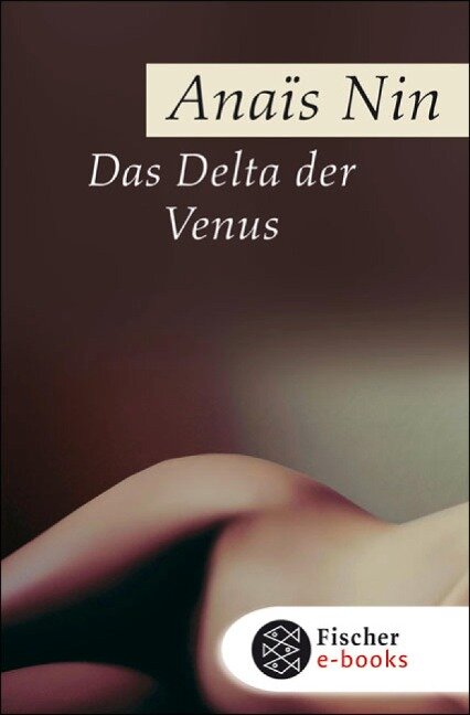 Das Delta der Venus - Anaïs Nin