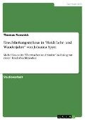 Einschließungsmilieus in "Heidi Lehr- und Wanderjahre" von Johanna Spyri - Thomas Roesnick