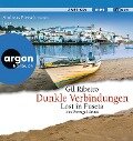 Dunkle Verbindungen - Gil Ribeiro
