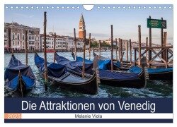 Die Attraktionen von Venedig (Wandkalender 2025 DIN A4 quer), CALVENDO Monatskalender - Melanie Viola