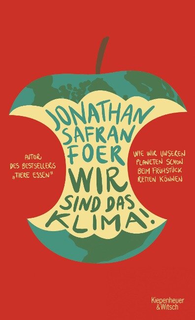 Wir sind das Klima! - Jonathan Safran Foer