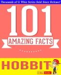 The Hobbit by J. R. R. Tolkien- 101 Amazing Facts You Didn't Know (GWhizBooks.com) - G. Whiz