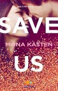 Cover-Bild zum Titel 'Save us. Ediz. italiana' von 'Mona Kasten'
