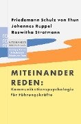 Kommunikationspsychologie für Führungskräfte - Johannes Ruppel, Friedemann Schulz von Thun, Roswitha Stratmann