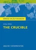 The Crucible - Hexenjagd von Arthur Miller. - Arthur Miller, Dorothée Leidig