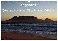 Kapstadt - Die schönste Stadt der Welt (Wandkalender 2024 DIN A3 quer), CALVENDO Monatskalender - Stefan Sander