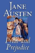 Pride and Prejudice by Jane Austen, Fiction, Classics - Jane Austen