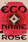 The Name of the Rose - Umberto Eco
