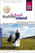 Reise Know-How KulturSchock Island - Sabine Burger, Alexander Schwarz