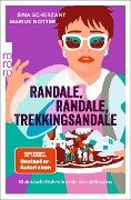 Cover-Bild zum Titel 'Randale, Randale, Trekkingsandale' von 'Sina Scherzant, Marius Notter'
