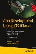 Cover-Bild zum Titel 'App Development Using iOS iCloud' von 'Shaurya Baruah, Shantanu Baruah'
