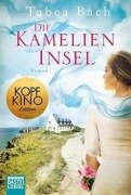 Cover-Bild zum Titel 'Die Kamelien-Insel' von 'Tabea Bach'