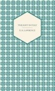 Cover-Bild zum Titel 'Twilight in Italy' von 'D. H. Lawrence'