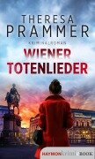 Wiener Totenlieder - Theresa Prammer