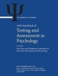 APA Handbook of Testing and Assessment in Psychology - American Psychological Association