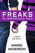 Cover-Bild zum Titel 'Freaks of Greenfield High' von 'Maree Anderson'