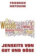 Jenseits von Gut und Böse - Friedrich Nietzsche