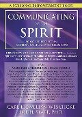 Communicating with Spirit - Carl Llewellyn Weschcke, Joe H Slate