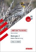 STARK Abitur-Training - Biologie Band 2 - BaWü ab 2023 - Werner Bils
