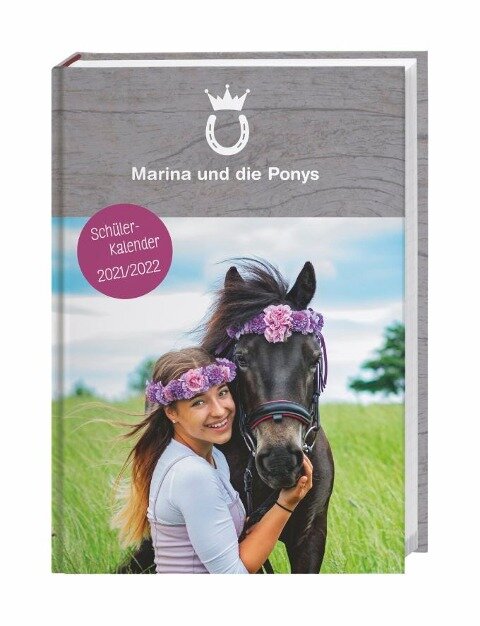 Marina und die Ponys Schülerkalender A5 Kalender 2022 - Marina