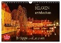 Belgien entdecken - Brügge und Leuven (Wandkalender 2024 DIN A4 quer), CALVENDO Monatskalender - Jutta Heußlein