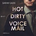 Hot Dirty Voicemail - Sarah Saxx