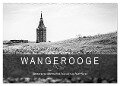 Wangerooge Noir (Wandkalender 2024 DIN A2 quer), CALVENDO Monatskalender - Frank Mitchell