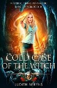 Cold Case Of The Witch - Martha Carr, Michael Anderle, Judith Berens