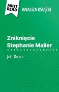 Znikni¿cie Stephanie Mailer ksi¿¿ka Joël Dicker (Analiza ksi¿¿ki) - Morgane Fleurot