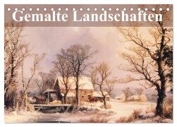Gemalte Landschaften (Tischkalender 2025 DIN A5 quer), CALVENDO Monatskalender - Elisabeth Stanzer