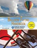 Cover-Bild zum Titel 'Balloon Flying Handbook (Federal Aviation Administration)' von 'Federal Aviation Administration (Faa)'