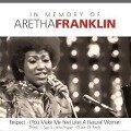 In Memory Of Aretha Franklin - Aretha Franklin