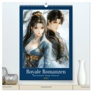Royale Romanzen (hochwertiger Premium Wandkalender 2025 DIN A2 hoch), Kunstdruck in Hochglanz - Daniela Tapper