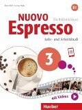 Nuovo Espresso 3. Lehr- und Arbeitsbuch mit Audios und Videos online - Maria Balì, Luciana Ziglio