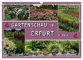 Gartenschau in Erfurt (Wandkalender 2025 DIN A3 quer), CALVENDO Monatskalender - Elke Hermann Koch