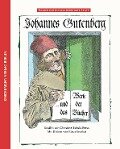 Johannes Gutenberg - Christine Schulz-Reiss