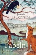 Sämtliche Fabeln - Jean de La Fontaine