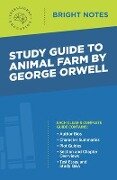 Study Guide to Animal Farm by George Orwell - Intelligent Education