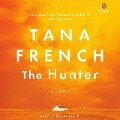Cover-Bild zum Titel 'The Hunter' von 'Tana French'