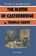 Cover-Bild zum Titel 'The Mayor of Casterbridge by Thomas Hardy' von 'Ray Evans'