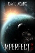 Cover-Bild zum Titel 'Imperfect (Lacuna)' von 'David Adams'