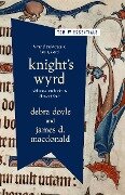 Knight's Wyrd - Debra Doyle, James D. Macdonald